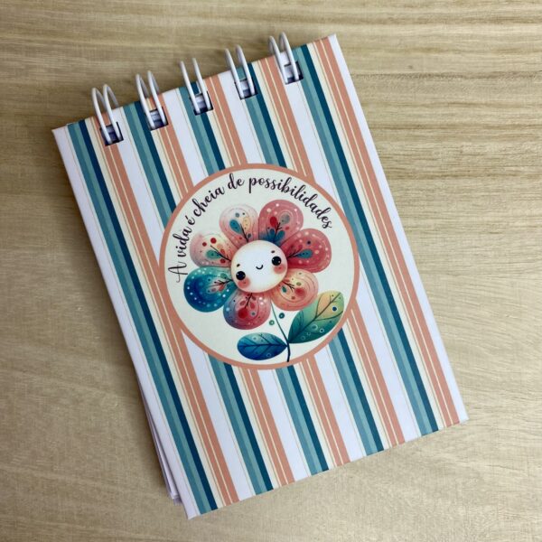 Bloquinho A7 - A vida é cheia de possibilidades